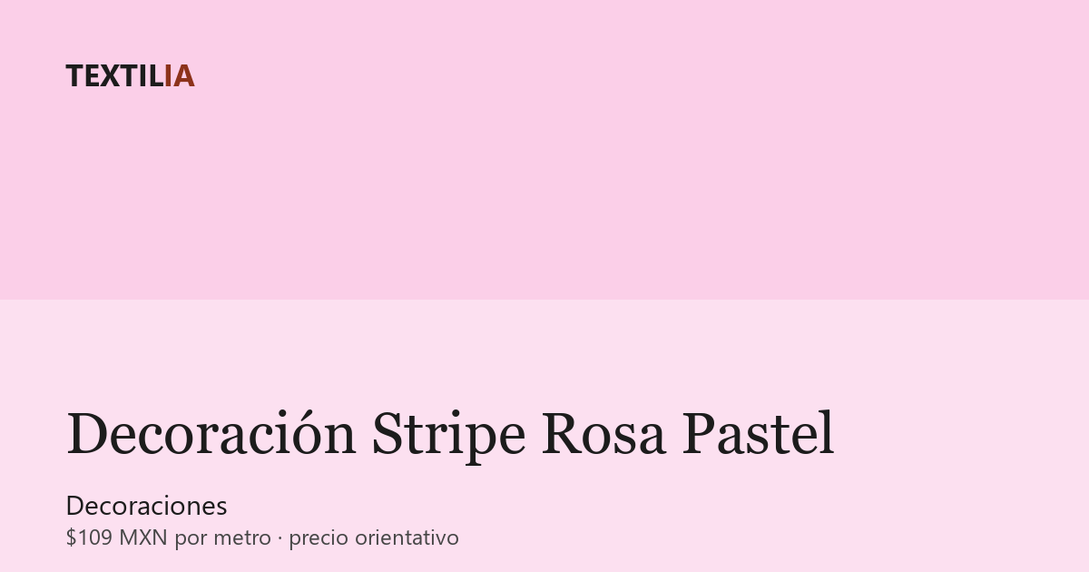 Tela Decoración Stripe Rosa Pastel