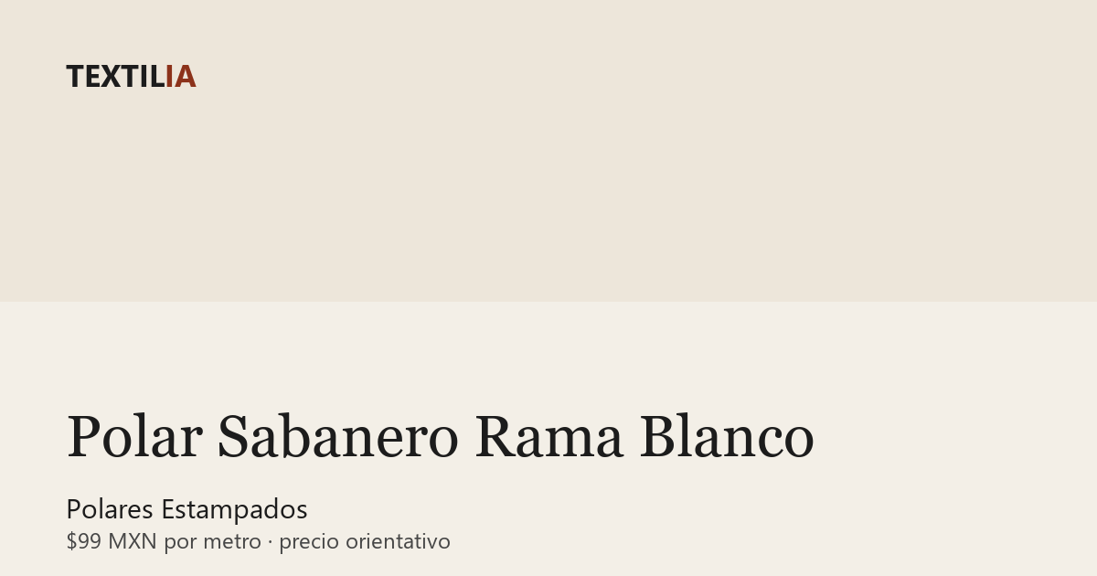 Tela Polar Sabanero Rama Blanco